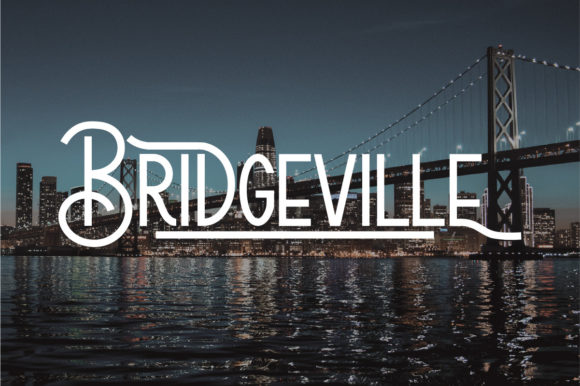 Bridgeville: A Distinct Display Font for Bold Brand Moments
