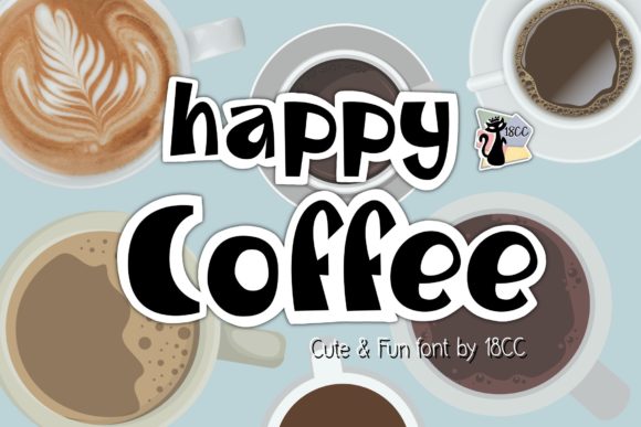 Happy Coffee Font: Playful Display Type for Handmade Labels & Printables