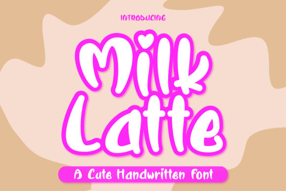 Milk Latte: A Display Font with Gentle Editorial Charm