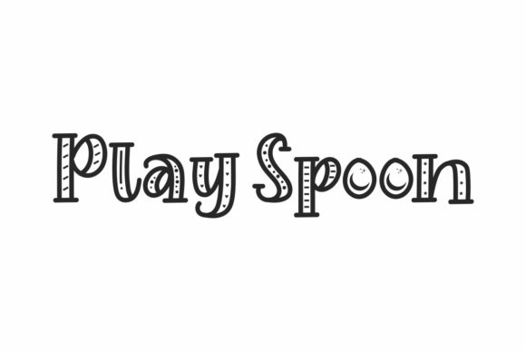Play Spoon: A Display Font That Feels Like Joy in Type