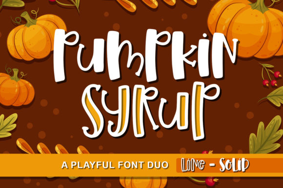Pumpkin Syrup Font: Playful Display Magic for Makers