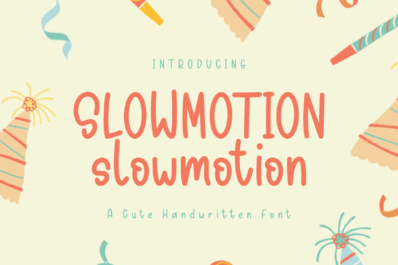 Slowmotion: A Playful Display Font for Handmade Charm