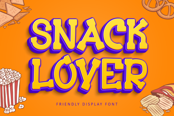 Snack Lover: A Display Font with Warmth and Clarity